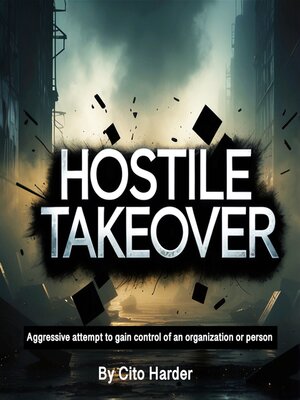 cover image of Hostile Takeover